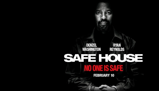 ‘Safe House’ – a snappy, serious thriller